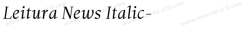 Leitura News Italic字体转换